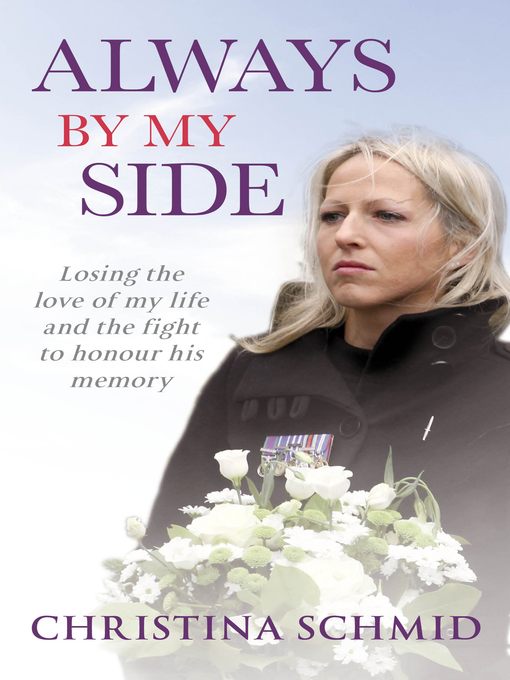 Title details for Always by My Side by Christina Schmid - Available